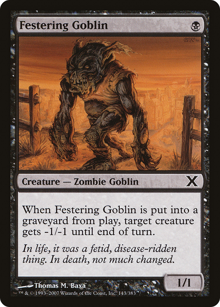 Festering Goblin (143) - Tenth Edition