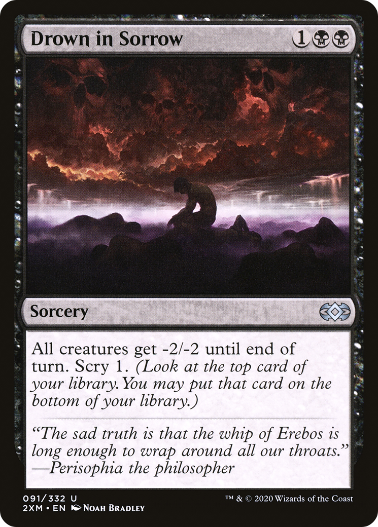 Drown in Sorrow (091) - Double Masters