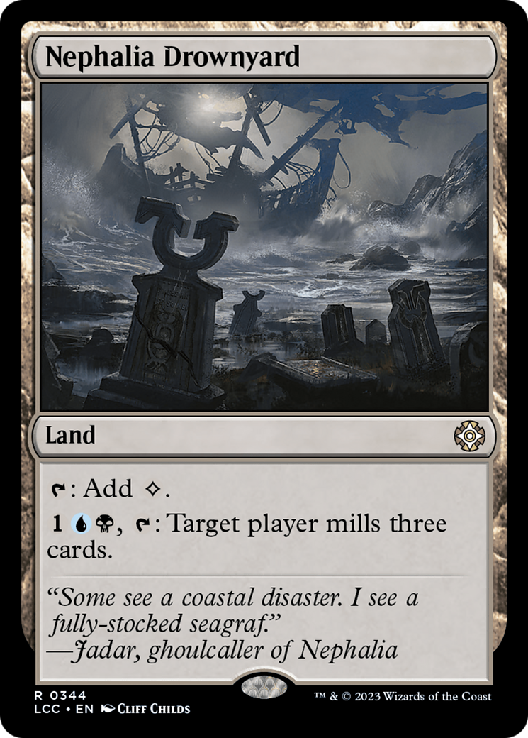 Nephalia Drownyard (344) - The Lost Caverns of Ixalan Commander
