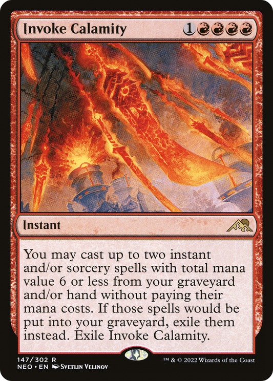 Invoke Calamity (147) - Kamigawa: Neon Dynasty