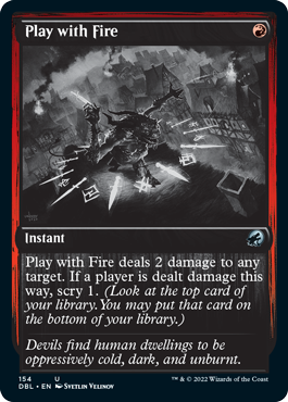 Play with Fire [Innistrad: Double Feature] | Silver Goblin