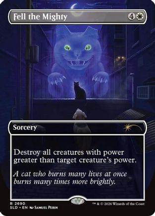 Fell the Mighty (2690) - Secret Lair Drop Series