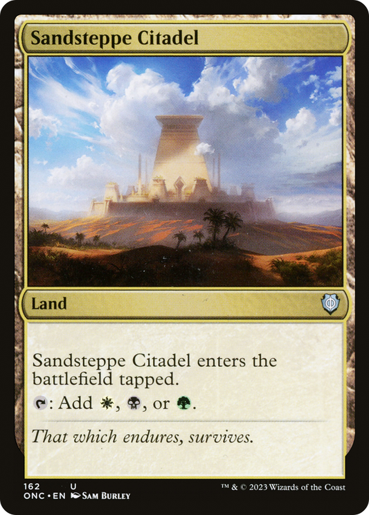 Sandsteppe Citadel (162) - Phyrexia: All Will Be One Commander