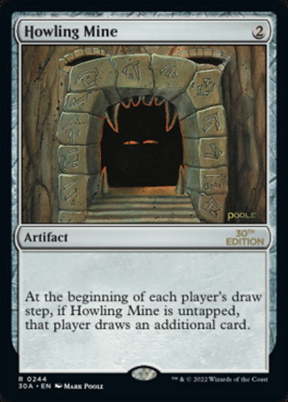 Howling Mine (244) - 30th Anniversary Edition