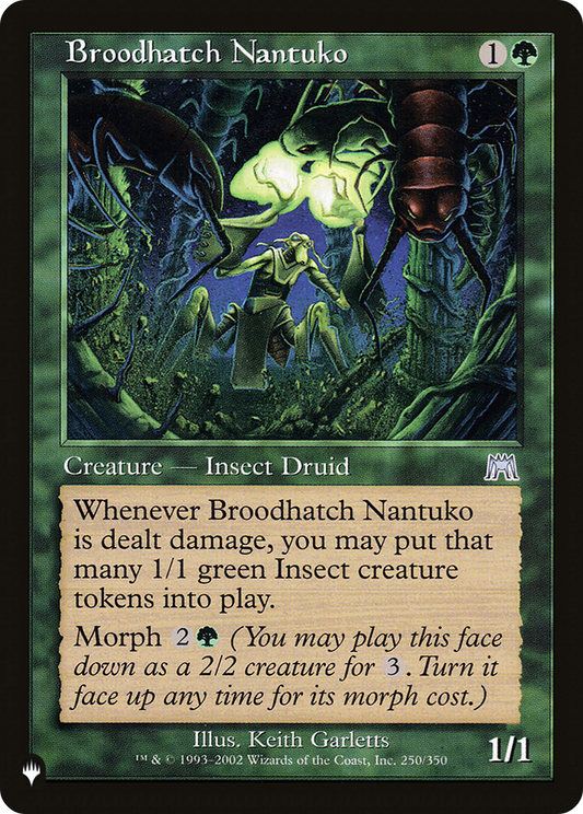 Broodhatch Nantuko (Retro) (ONS-250) - The List