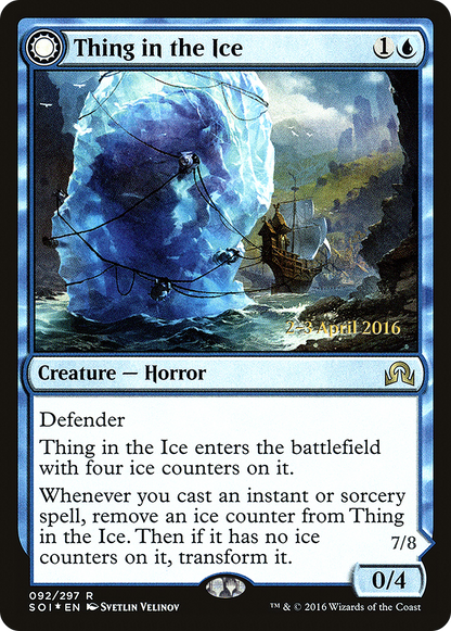 Thing in the Ice // Awoken Horror (92s) Foil - Shadows over Innistrad Promos
