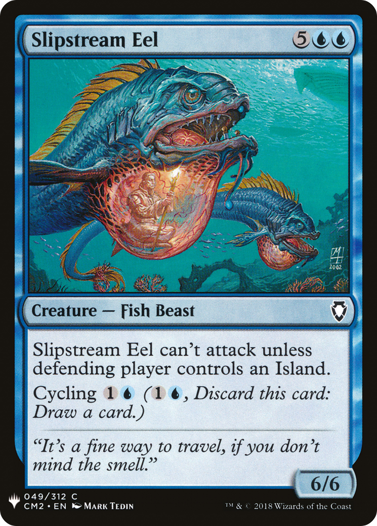 Slipstream Eel (CM2-49) - The List