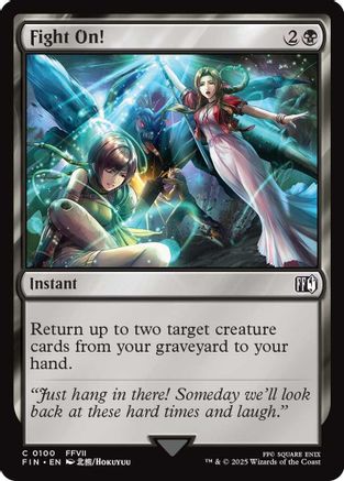 Fight On! (100) Foil - FINAL FANTASY