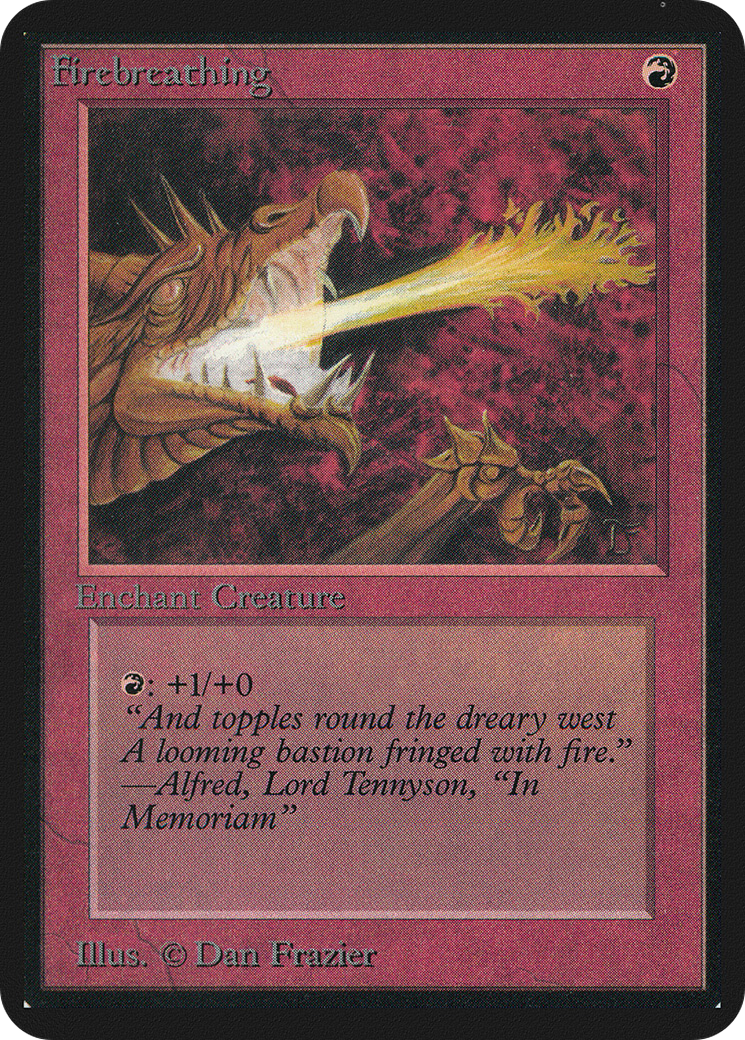 Firebreathing - Limited Edition Alpha