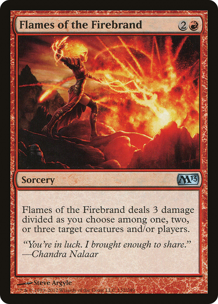 Flames of the Firebrand (132) - Magic 2013