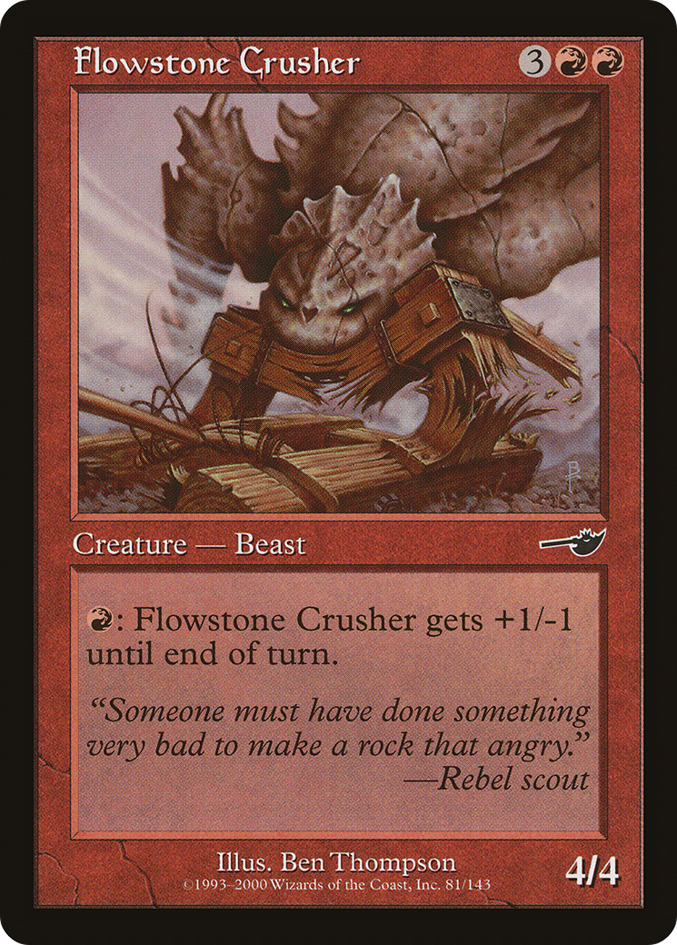 Flowstone Crusher (081) Foil - Nemesis