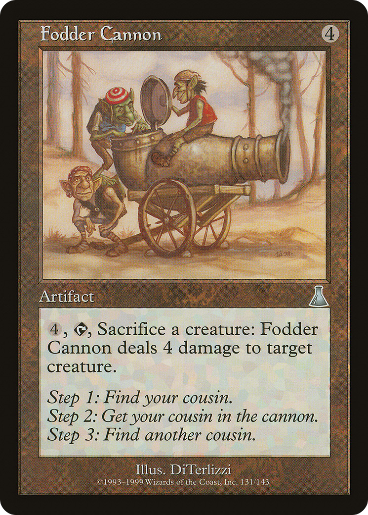 Fodder Cannon (131) - Urza's Destiny