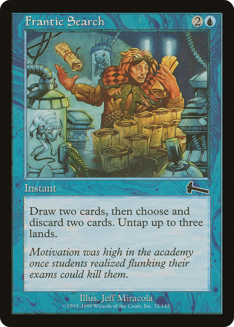 Frantic Search (032) Foil - Urza's Legacy