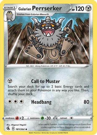 Galarian Perrserker (181) - Fusion Strike