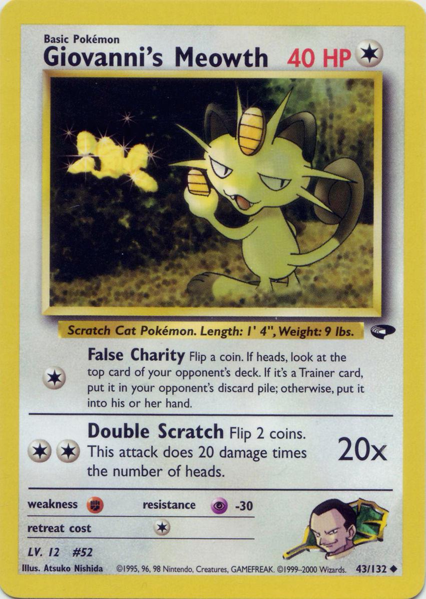 Giovanni's Meowth (43) (Unlimited) - Gym Challenge