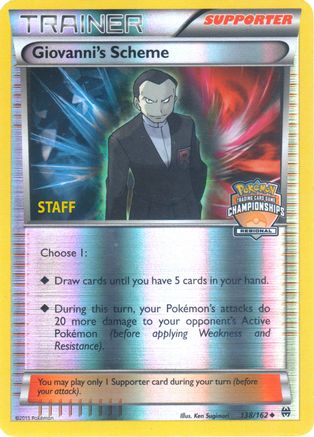 Giovanni's Scheme (Regional Championships) [Staff] (138) Reverse Holofoil - League & Championship Cards