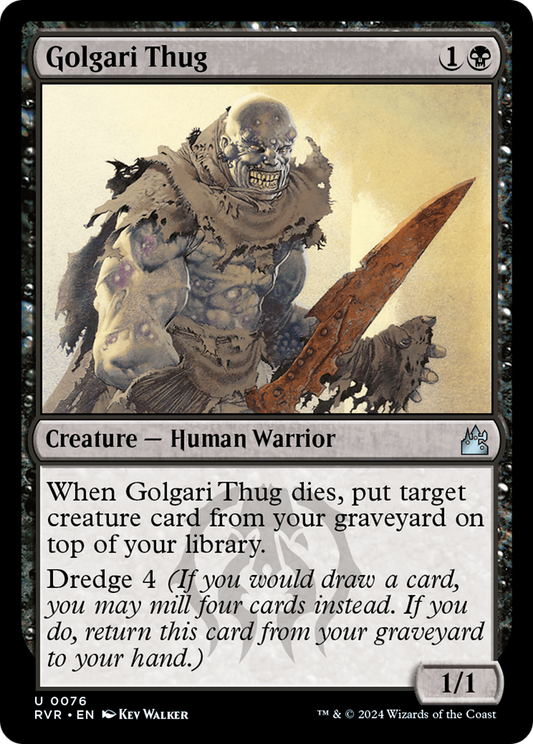 Golgari Thug (076) - Ravnica Remastered