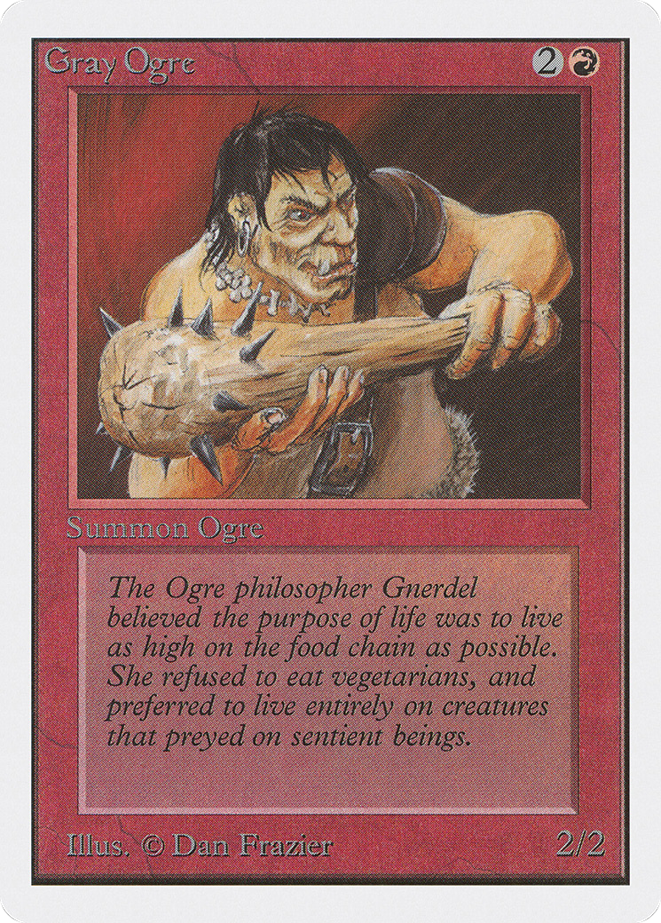 Gray Ogre - Unlimited Edition