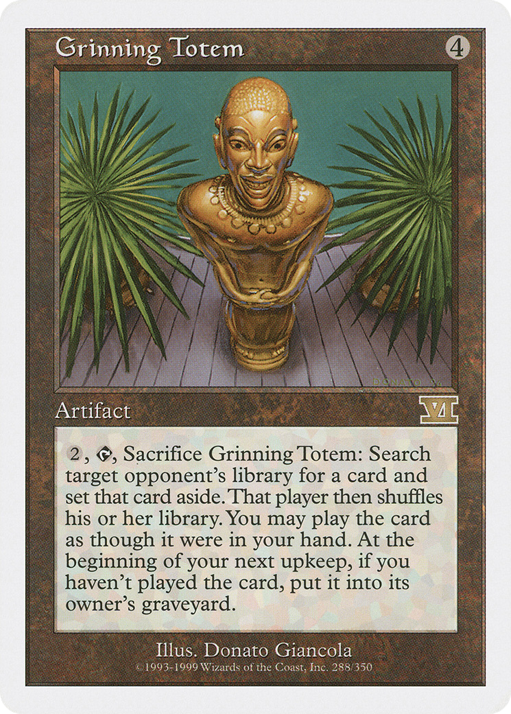 Grinning Totem (288) - Classic Sixth Edition