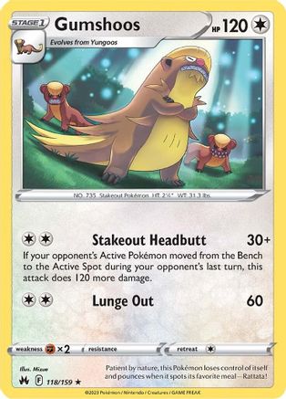 Gumshoos (118) Reverse Holofoil - Crown Zenith