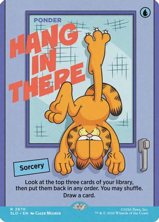 Hang In There – Ponder (2670) Foil - Secret Lair Drop Series