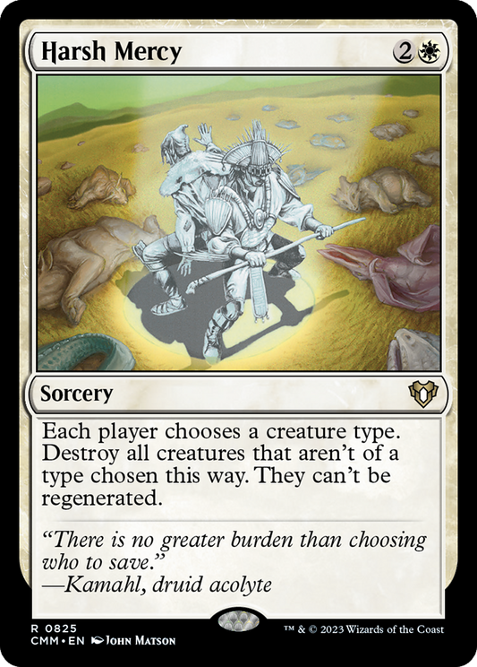 Harsh Mercy (825) - Commander Masters