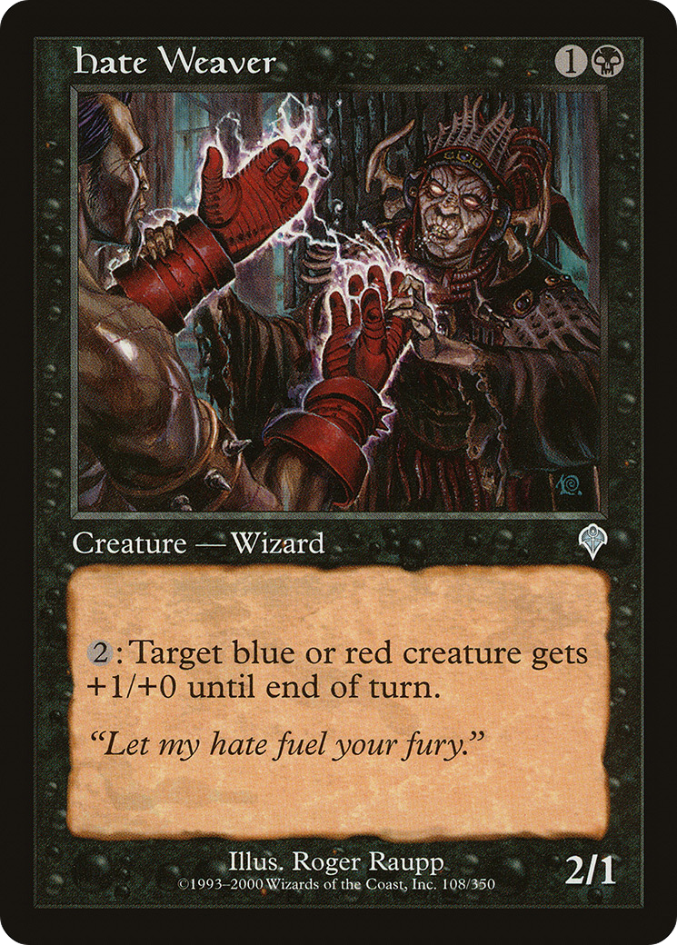 Hate Weaver (108) Foil - Invasion