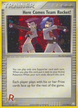 Here Comes Team Rocket! (111) Holofoil - Team Rocket Returns
