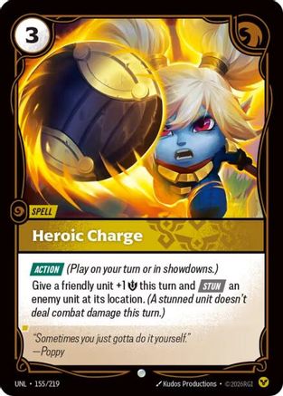 Heroic Charge (155) - Unleashed