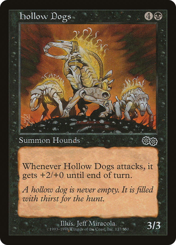 Hollow Dogs (137) - Urza's Saga