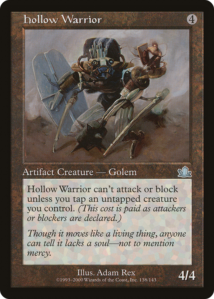 Hollow Warrior (138) - Prophecy