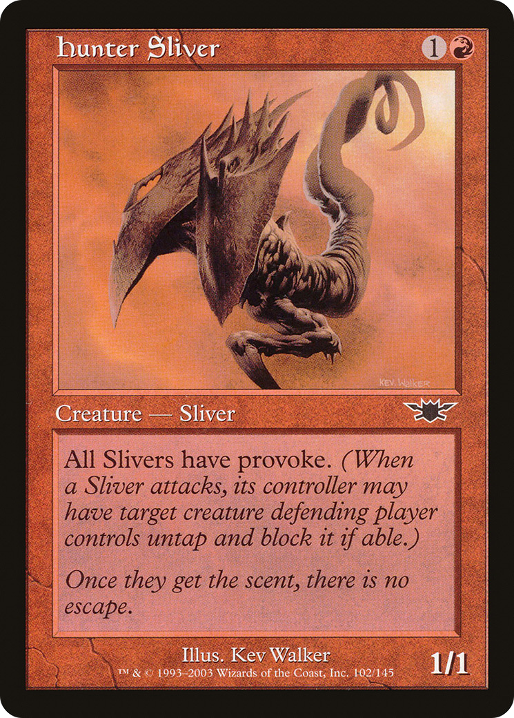 Hunter Sliver (102) Foil - Legions