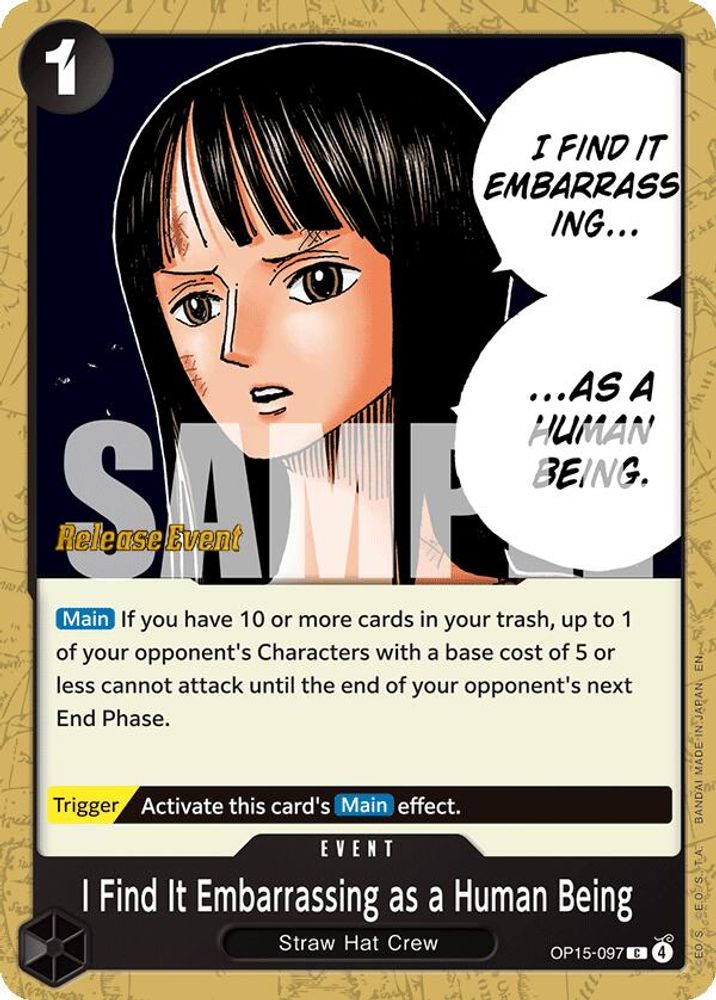 I Find It Embarrassing as a Human Being (OP15-097) Release Event Cards
