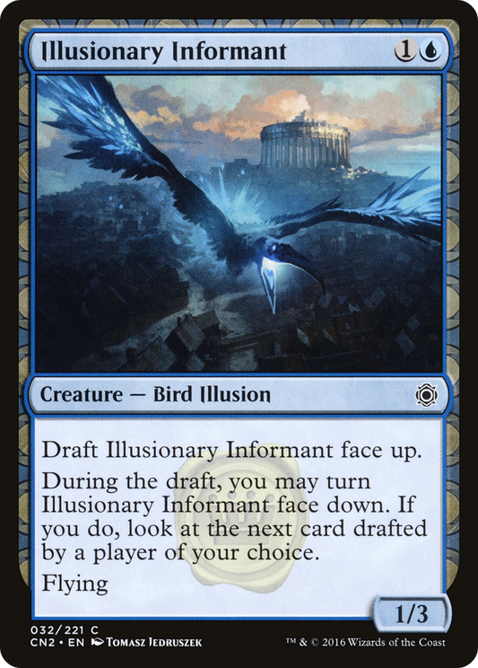 Illusionary Informant (032) - Conspiracy: Take the Crown