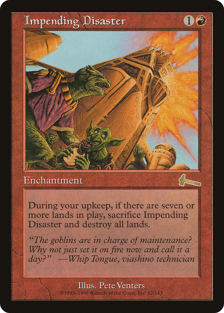 Impending Disaster (082) Foil - Urza's Legacy