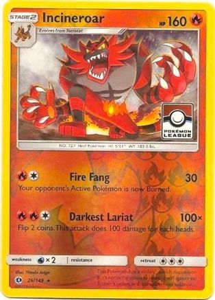 Incineroar (Pokemon League) (26) Reverse Holofoil - League & Championship Cards