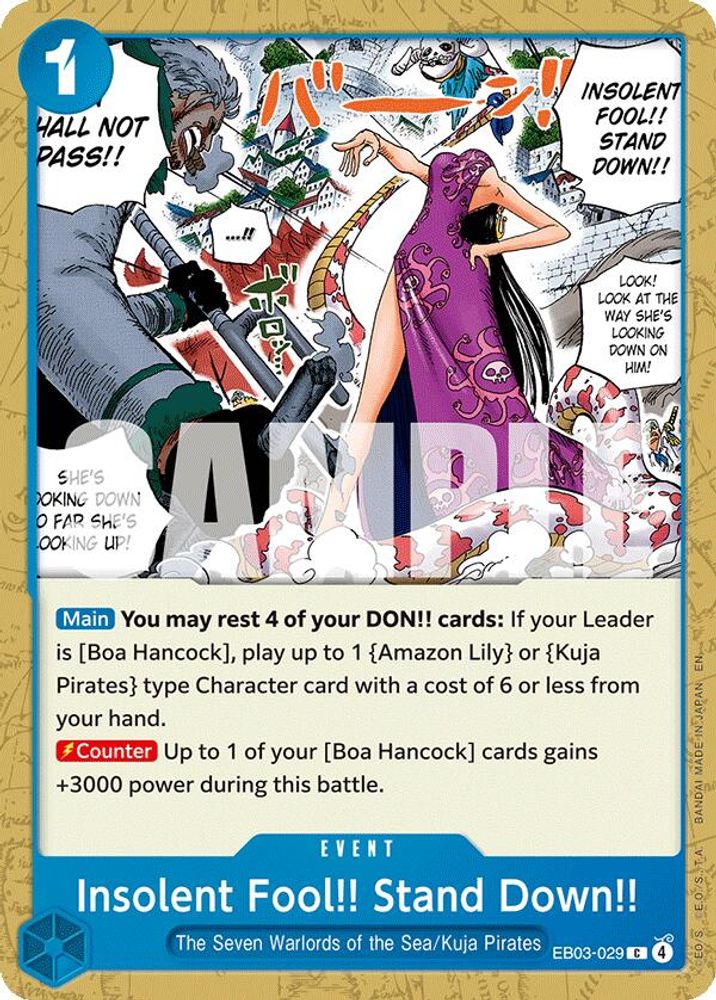 Insolent Fool!! Stand Down!! (EB03-029)