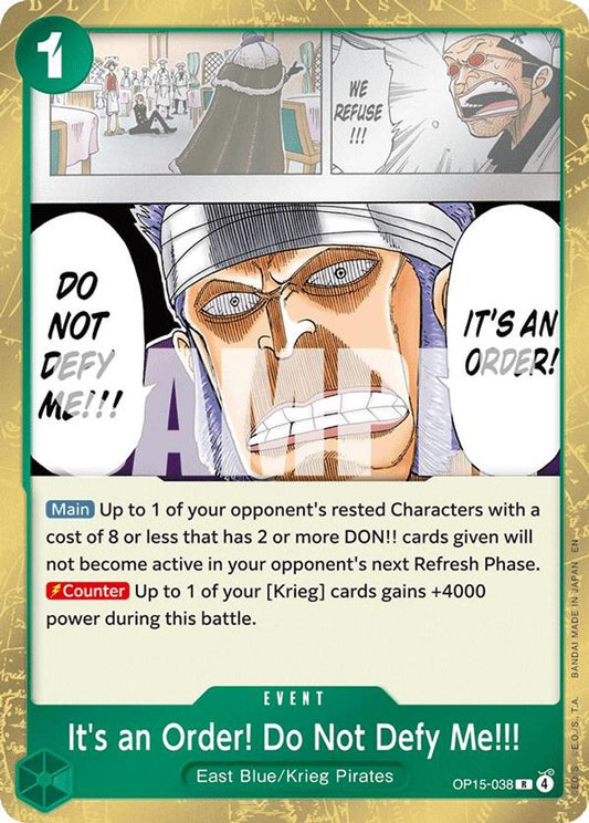 It's an Order! Do Not Defy Me!!! (OP15-038) Foil