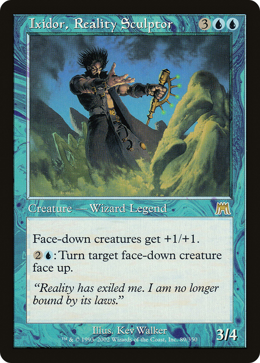 Ixidor, Reality Sculptor (089) - Onslaught