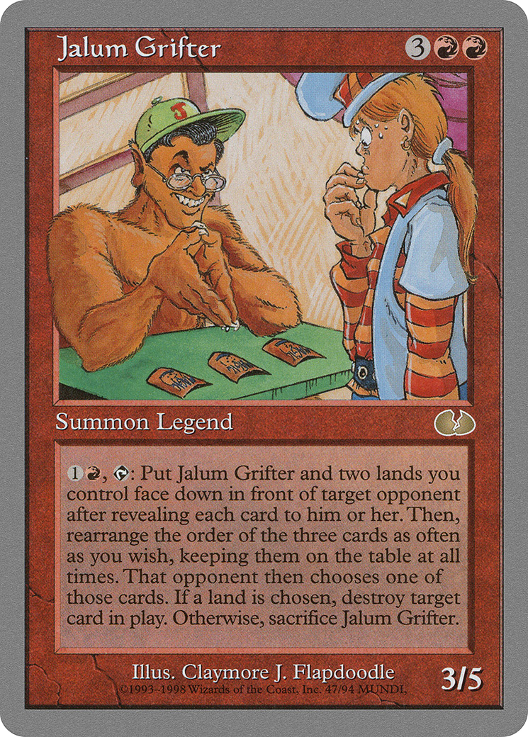 Jalum Grifter (047) - Unglued
