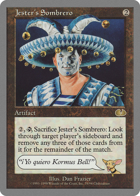 Jester's Sombrero (076) - Unglued