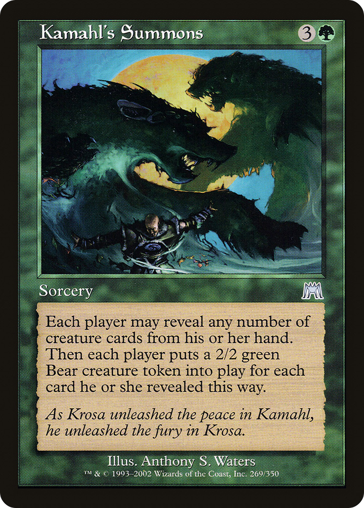 Kamahl's Summons (269) - Onslaught