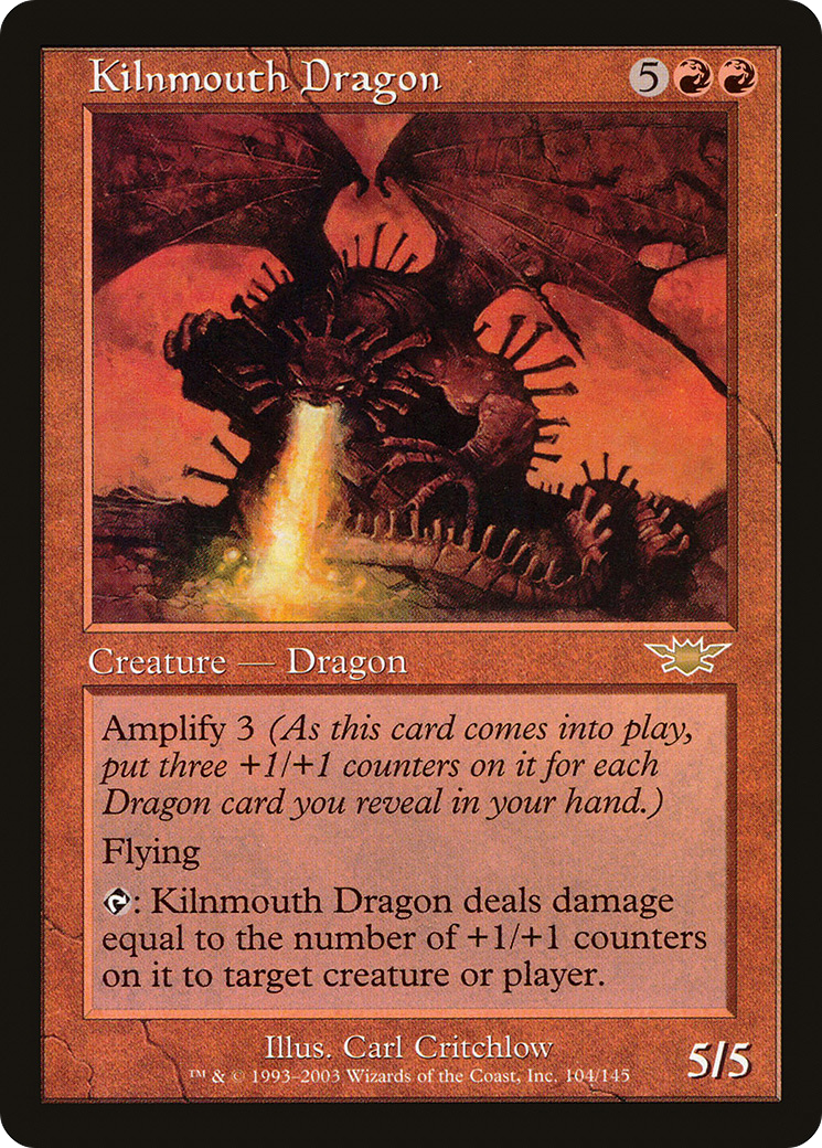 Kilnmouth Dragon (104) - Legions
