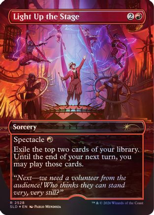 Light Up the Stage (2528) Foil - Secret Lair Drop Series
