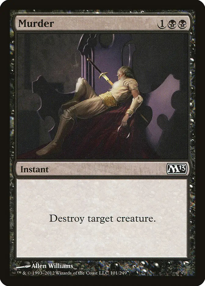 Murder (101) Foil - Magic 2013