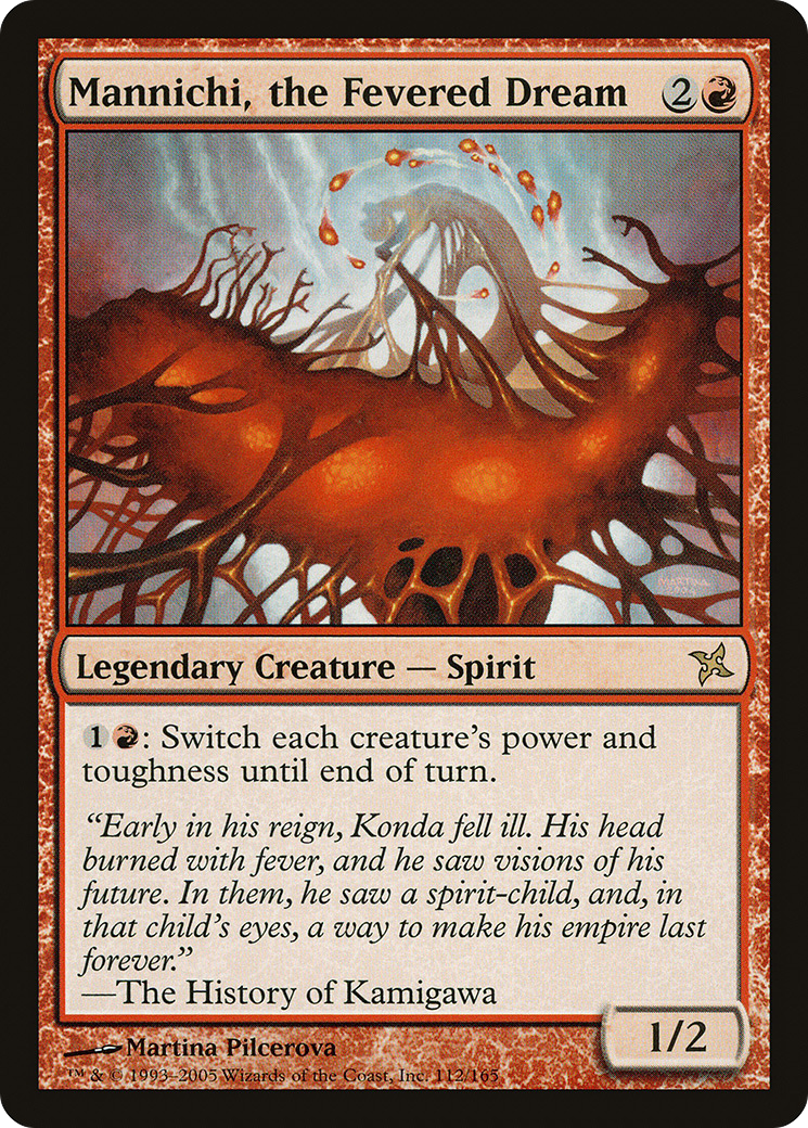 Mannichi, the Fevered Dream (112) Foil - Betrayers of Kamigawa