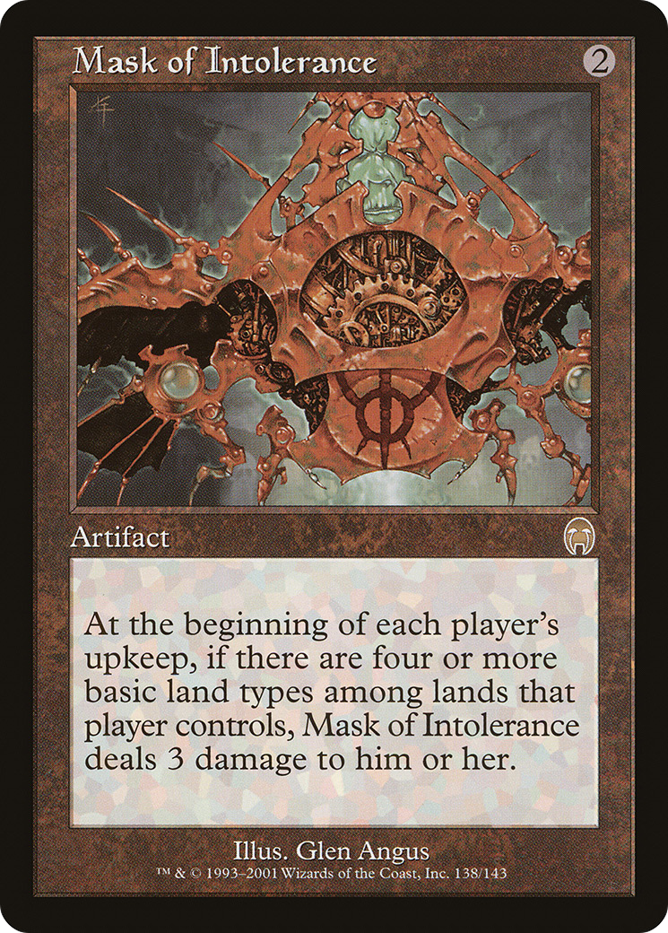 Mask of Intolerance (138) Foil - Apocalypse