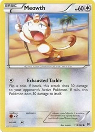 Meowth (114) - BREAKthrough