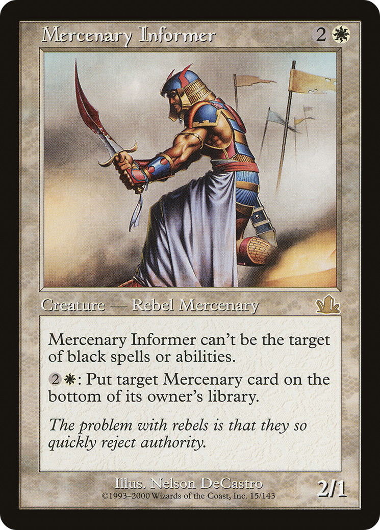 Mercenary Informer (015) Foil - Prophecy