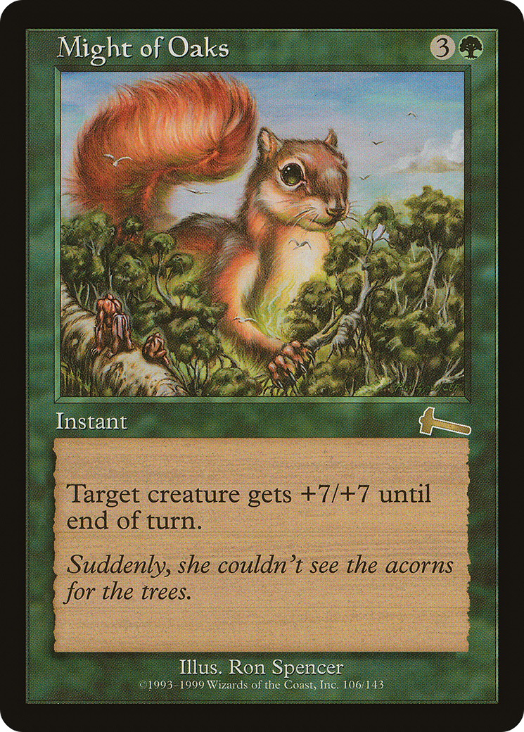 Might of Oaks (106) - Urza's Legacy